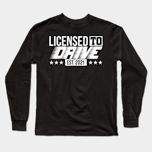 Passing Driving License 2021 gift passed driving test | driver's license Long Sleeve T-Shirt